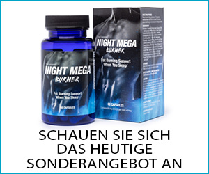 Night Mega Burner – innovative Beseitigung von überschüssigem Fett