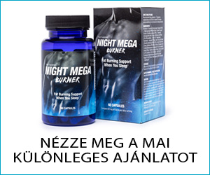 Night Mega Burner – innovatív zsírfelesleg eltávolítása