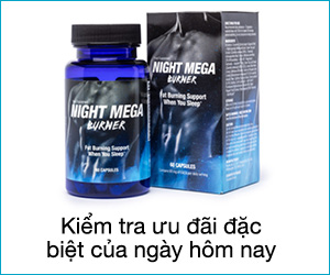 Night Mega Burner – sáng tạo đánh tan mỡ thừa